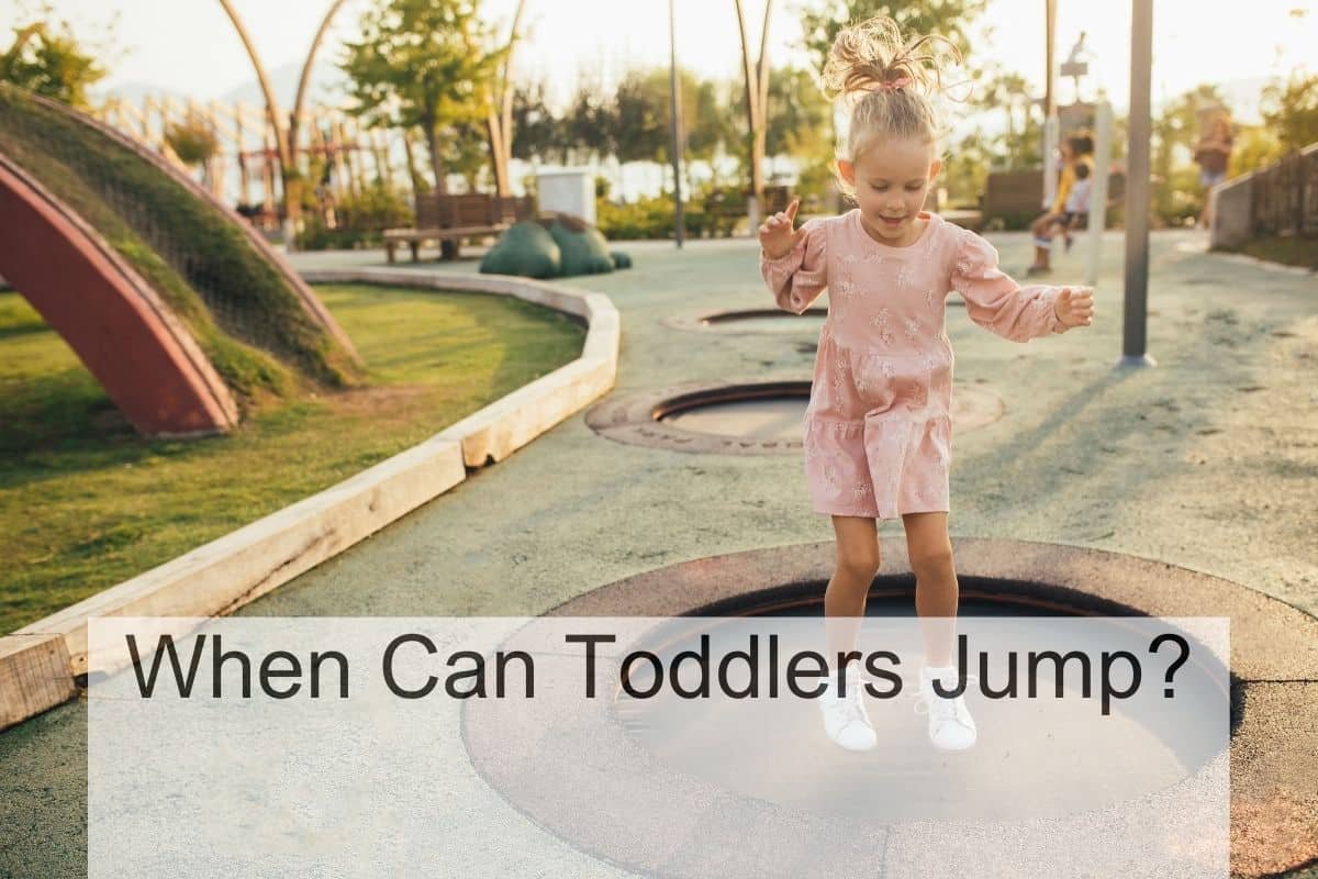 When Can Toddlers Jump?