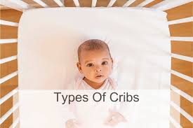 Types of Cribs