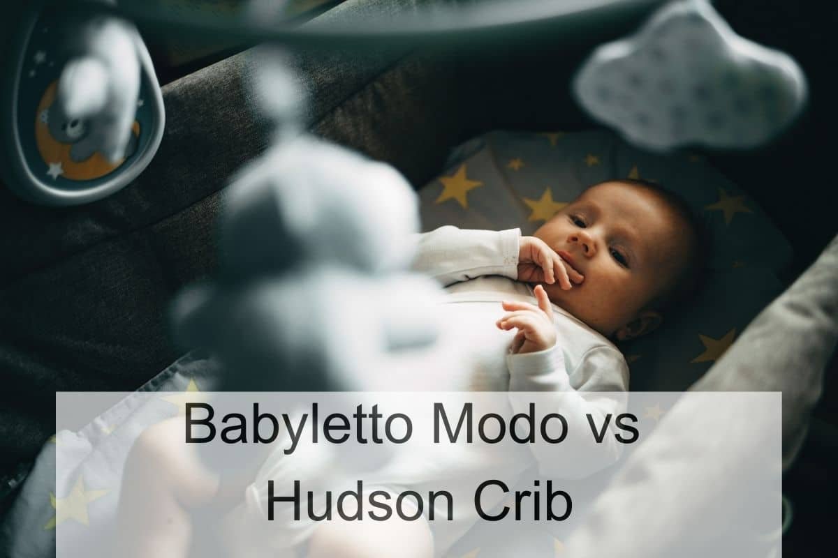 Babyletto Modo vs Hudson Crib