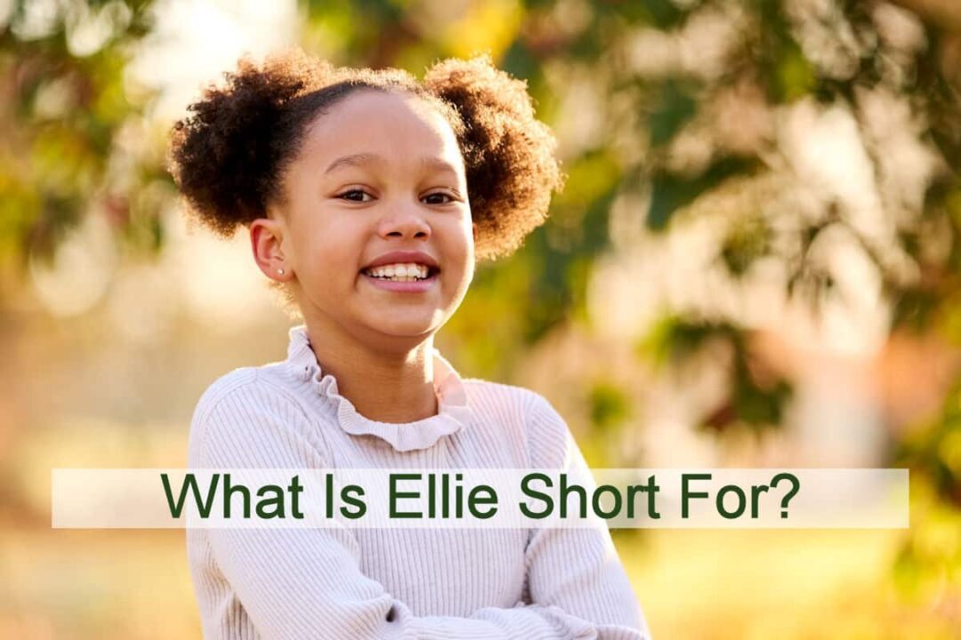 what-is-ellie-short-for-kidsturncentral