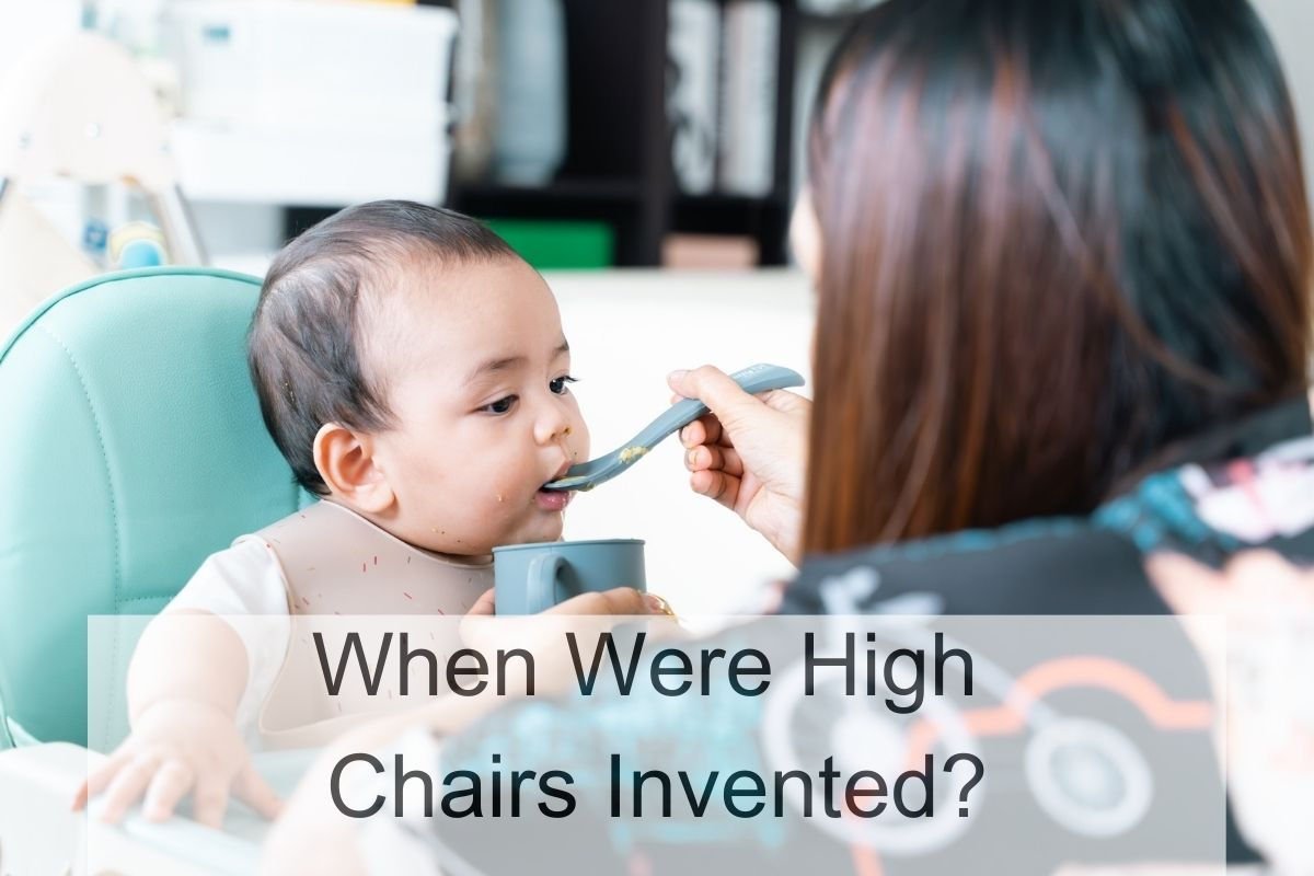 When Were High Chairs Invented?