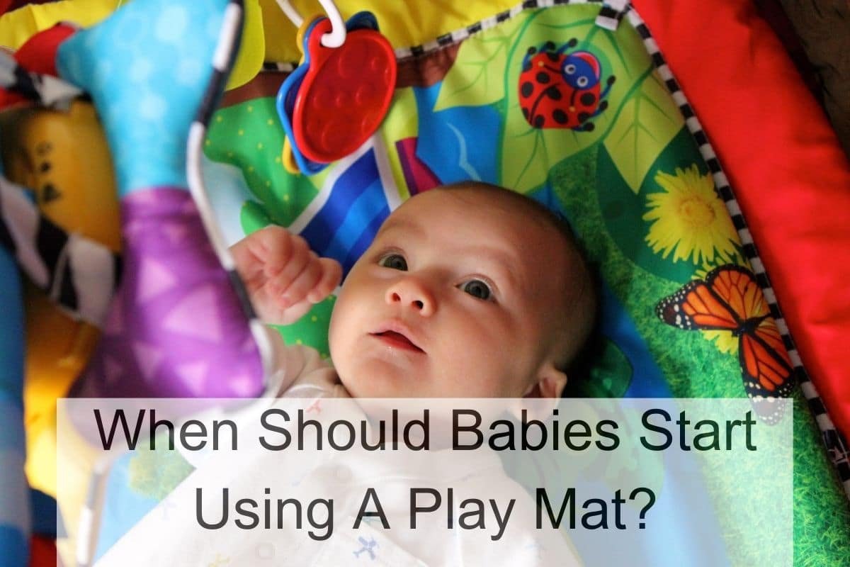 When Should Babies Start Using A Play Mat